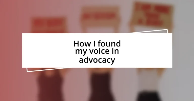 How I found my voice in advocacy