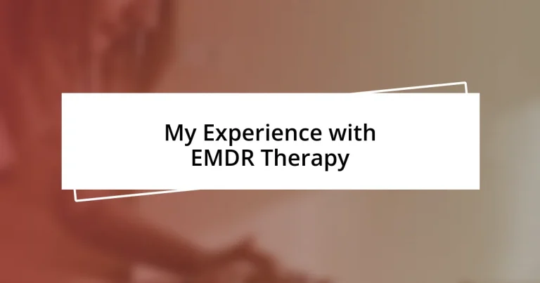 My Experience with EMDR Therapy