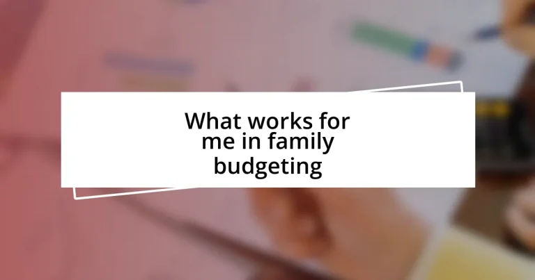 What works for me in family budgeting